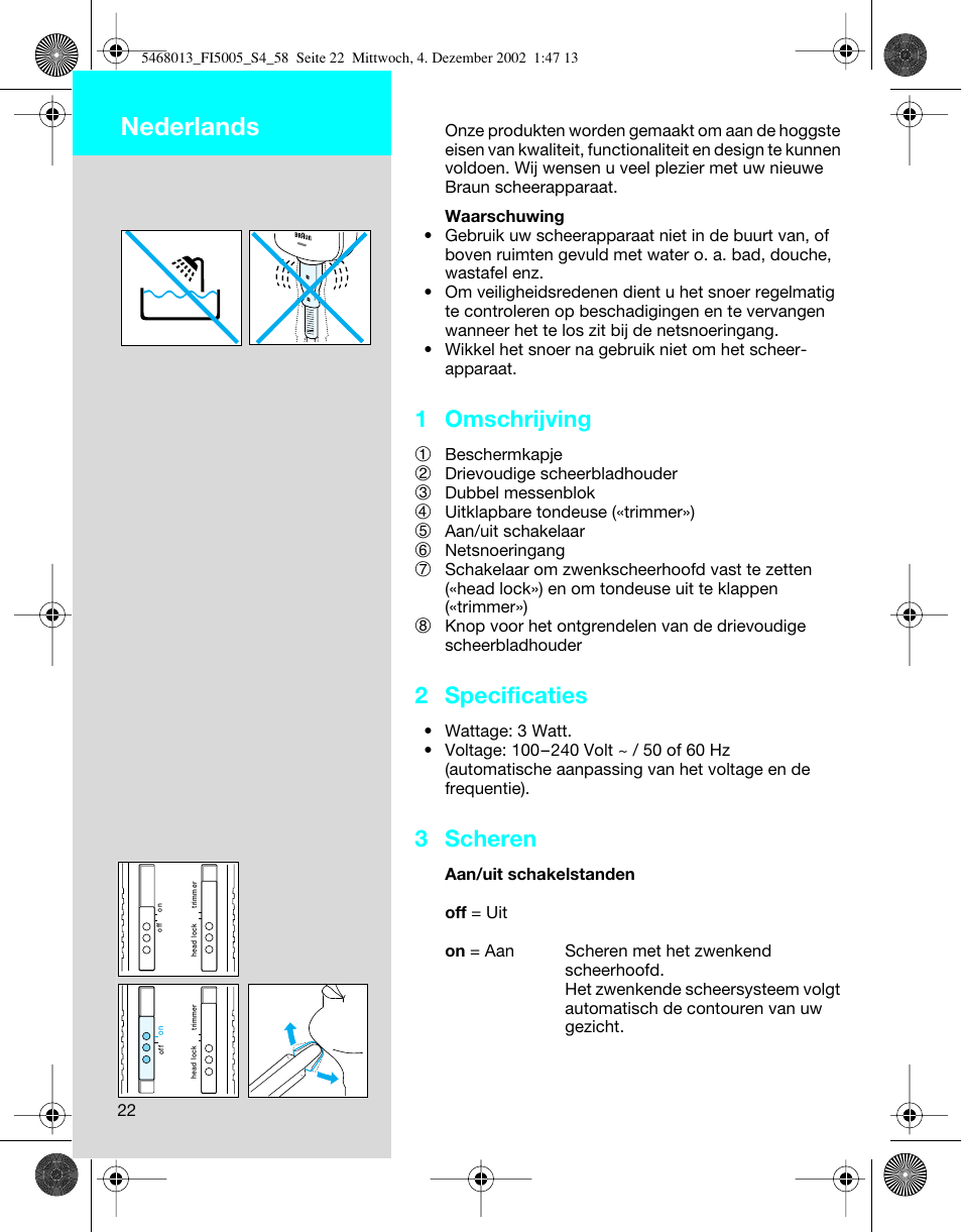 Nederlands, 1 omschrijving, 2 specificaties | 3 scheren | Braun 5005 Flex Integral User Manual | Page 22 / 54