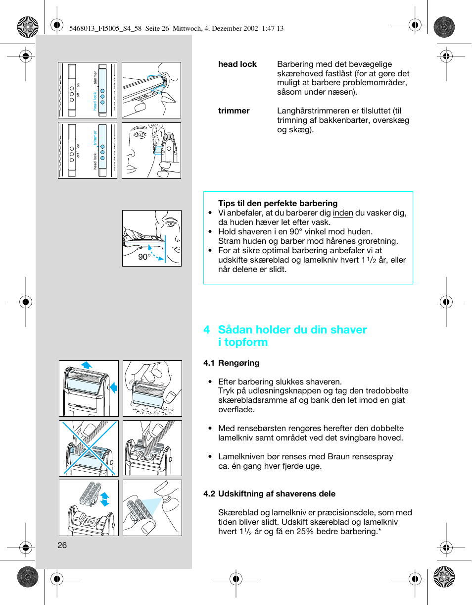 4 sådan holder du din shaver i topform | Braun 5005 Flex Integral User Manual | Page 26 / 54