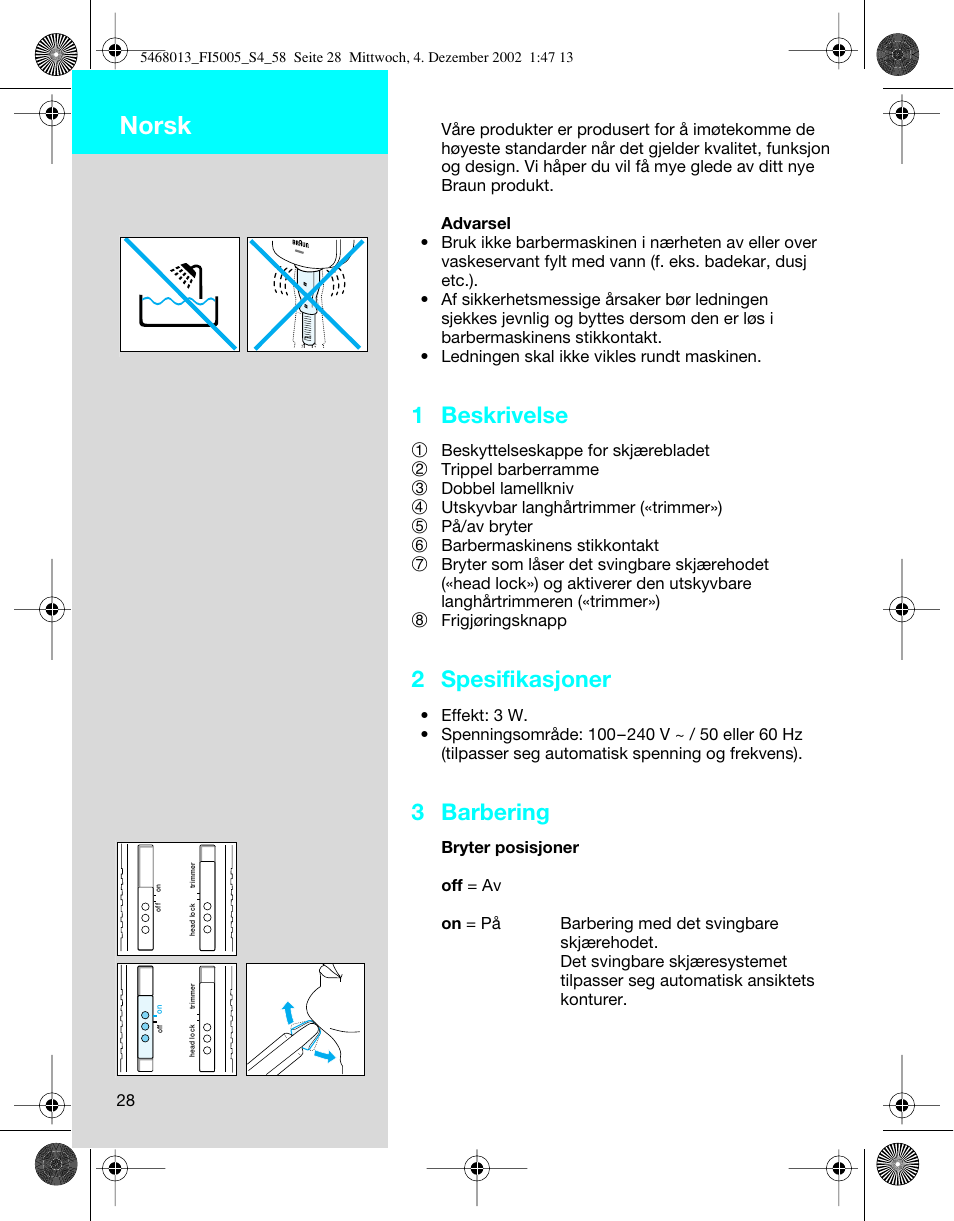 Norsk, 1 beskrivelse, 2 spesifikasjoner | 3 barbering | Braun 5005 Flex Integral User Manual | Page 28 / 54