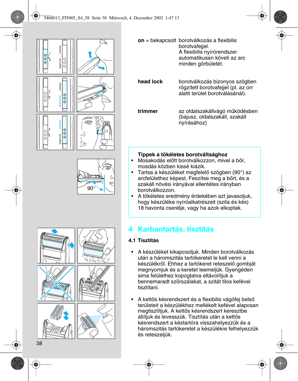 4 karbantartás, tisztítás | Braun 5005 Flex Integral User Manual | Page 38 / 54