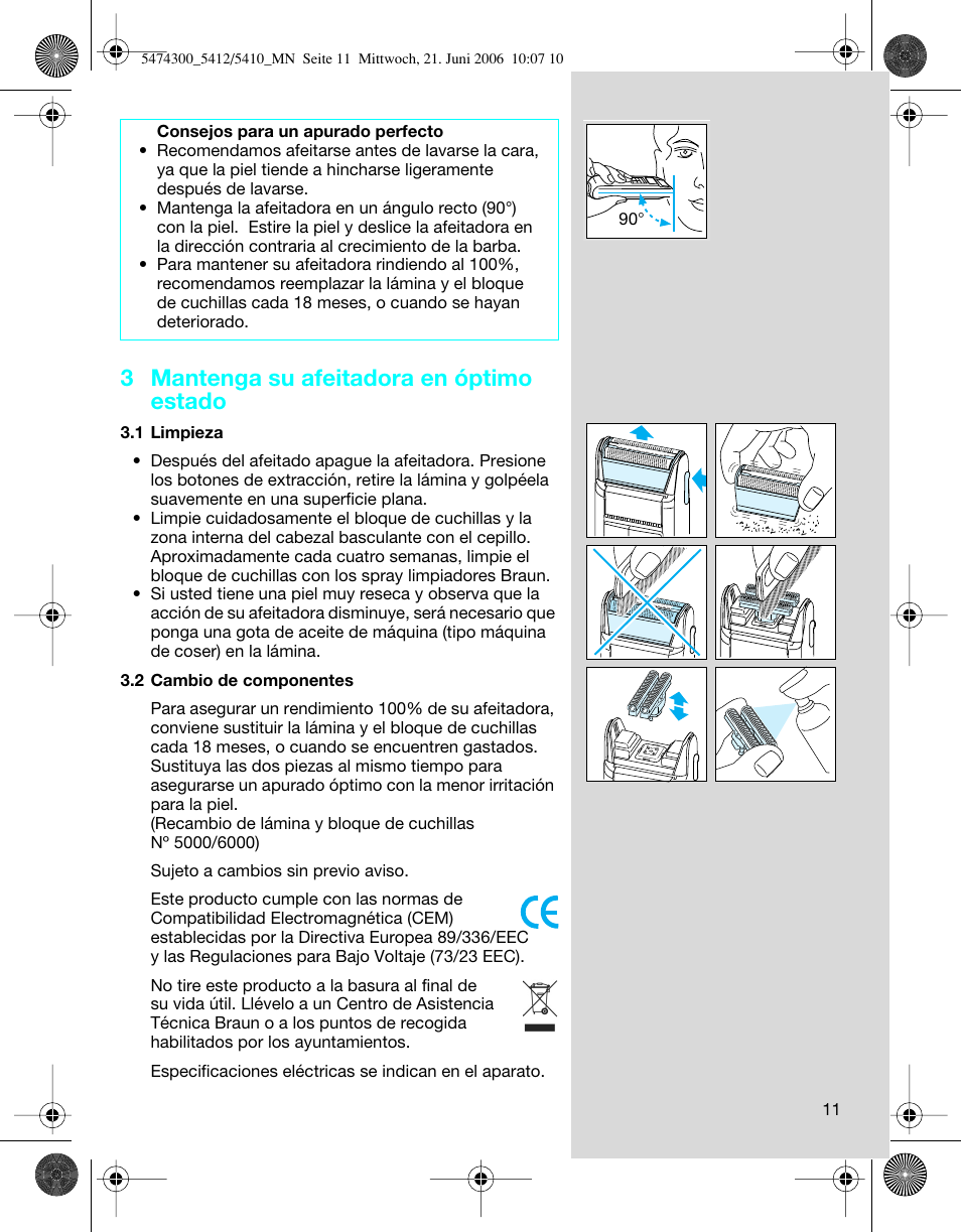 3 mantenga su afeitadora en óptimo estado | Braun 5410 Flex Integral+ User Manual | Page 11 / 33