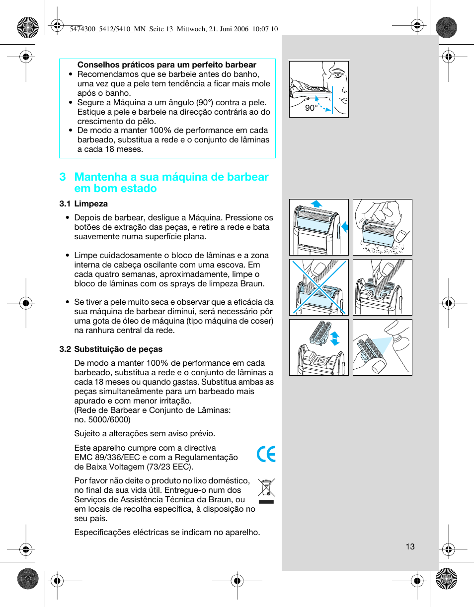 3 mantenha a sua máquina de barbear em bom estado | Braun 5410 Flex Integral+ User Manual | Page 13 / 33