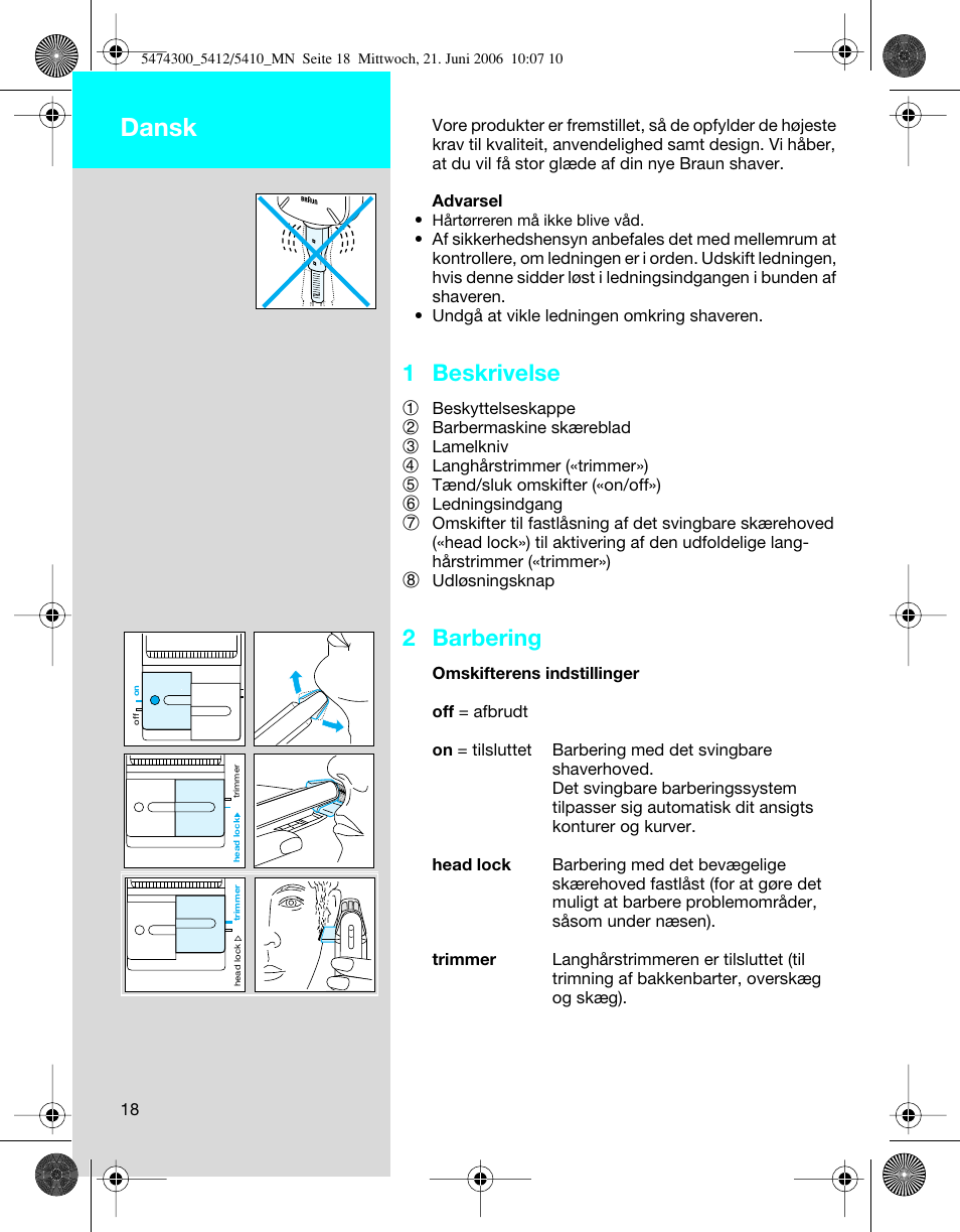 Dansk, 1 beskrivelse, 2 barbering | Braun 5410 Flex Integral+ User Manual | Page 18 / 33