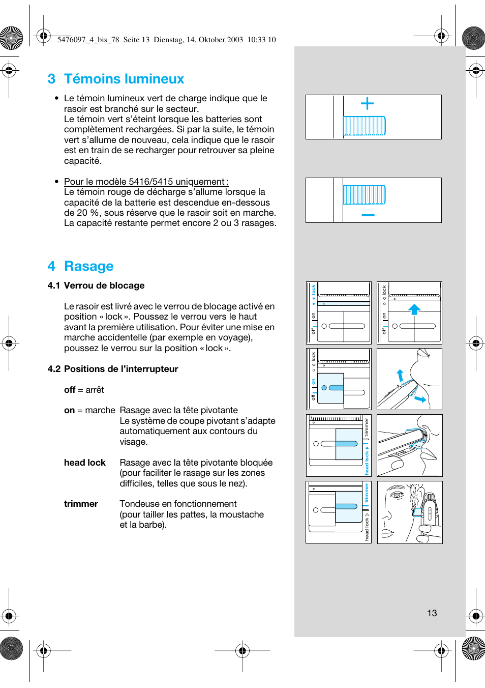 3 témoins lumineux, 4 rasage | Braun 5414 Flex Integral User Manual | Page 13 / 76