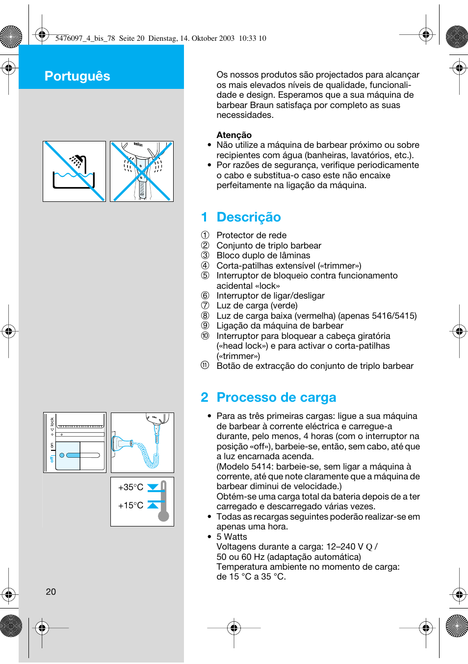 Português, 1 descrição, 2 processo de carga | Braun 5414 Flex Integral User Manual | Page 20 / 76