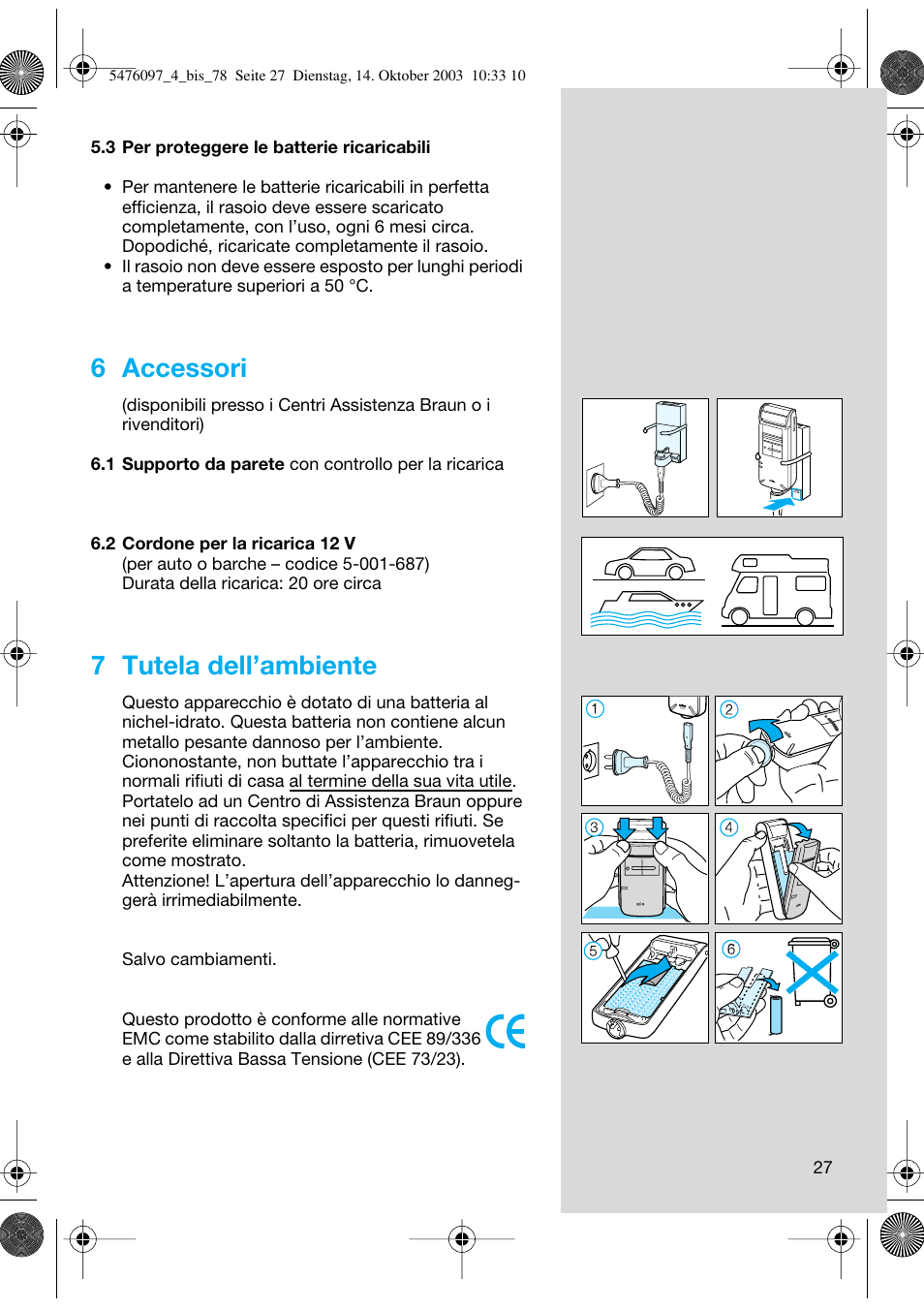 6 accessori, 7 tutela dell’ambiente | Braun 5414 Flex Integral User Manual | Page 27 / 76