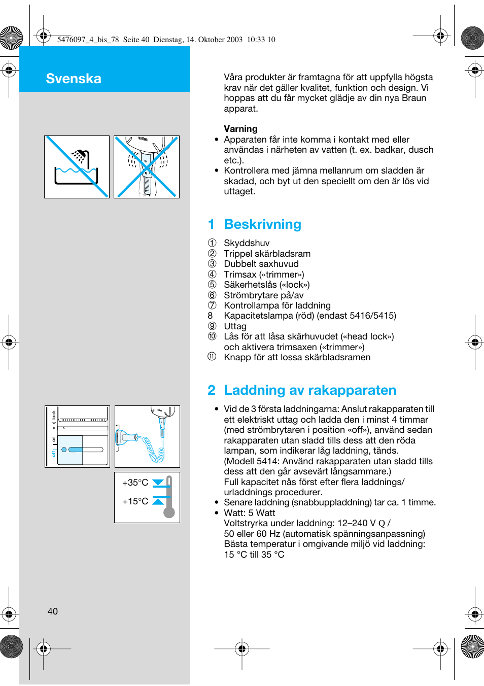 Svenska, 1 beskrivning, 2 laddning av rakapparaten | Braun 5414 Flex Integral User Manual | Page 40 / 76