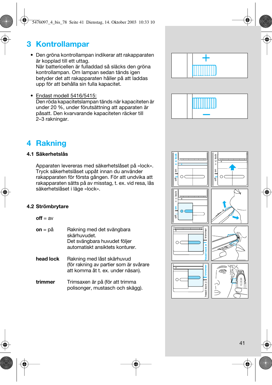 3 kontrollampar, 4 rakning | Braun 5414 Flex Integral User Manual | Page 41 / 76