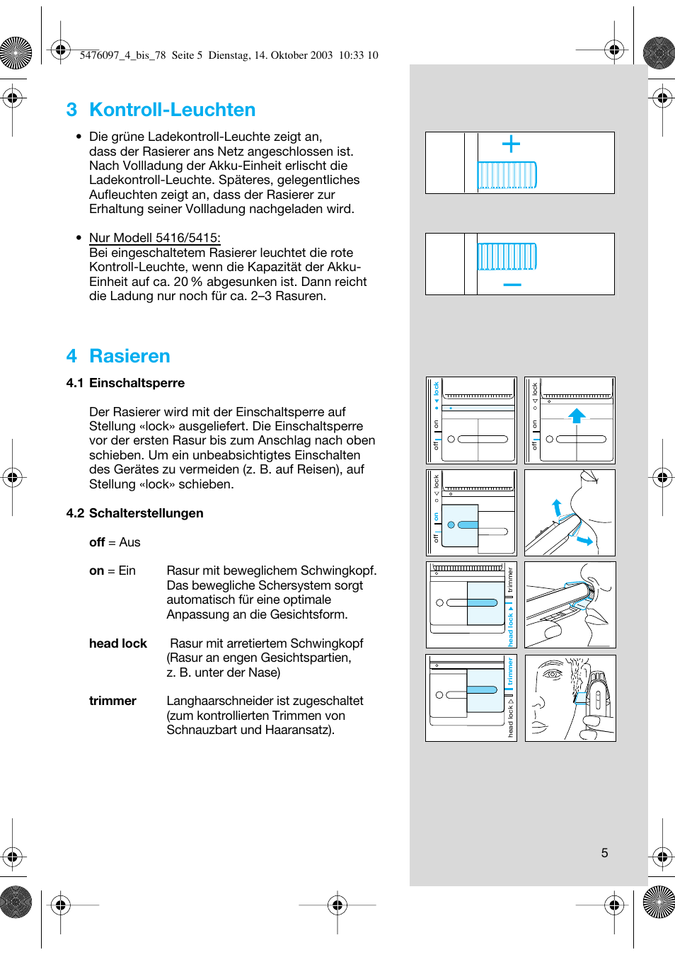 3 kontroll-leuchten, 4 rasieren | Braun 5414 Flex Integral User Manual | Page 5 / 76