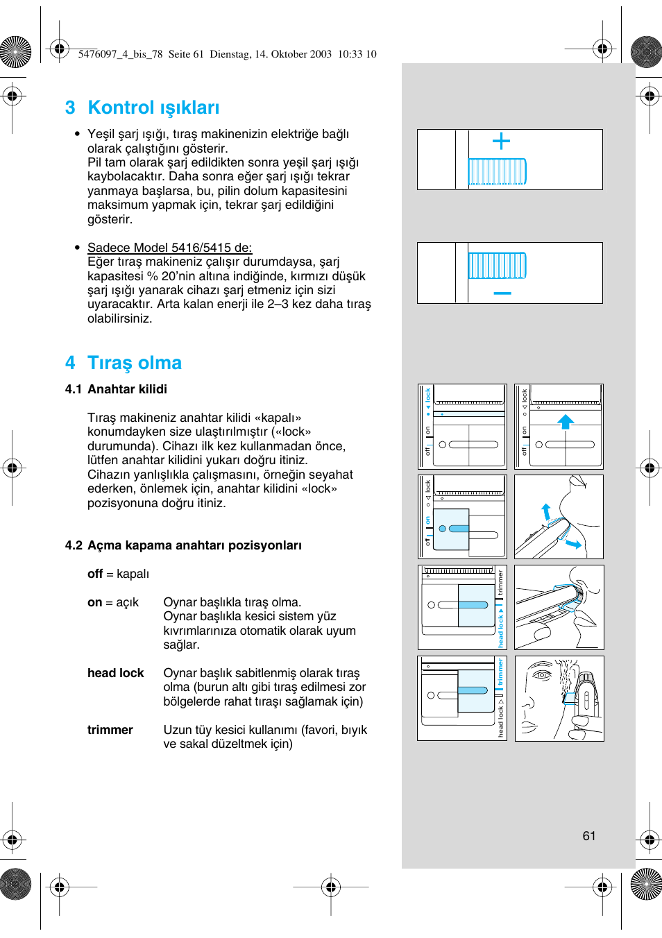 3 kontrol ıµıkları, 4 tıraµ olma | Braun 5414 Flex Integral User Manual | Page 61 / 76