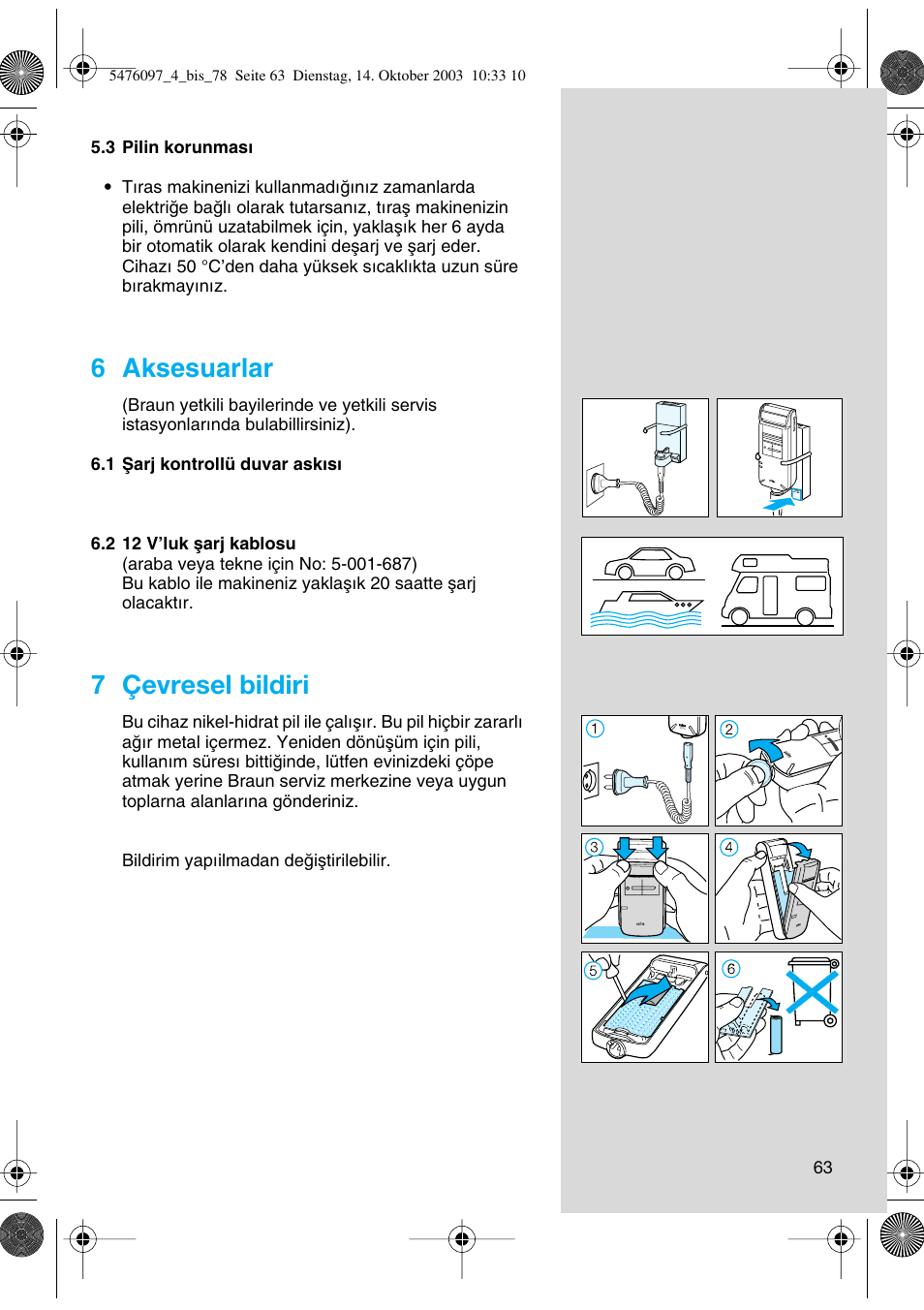 6 aksesuarlar, 7 çevresel bildiri | Braun 5414 Flex Integral User Manual | Page 63 / 76