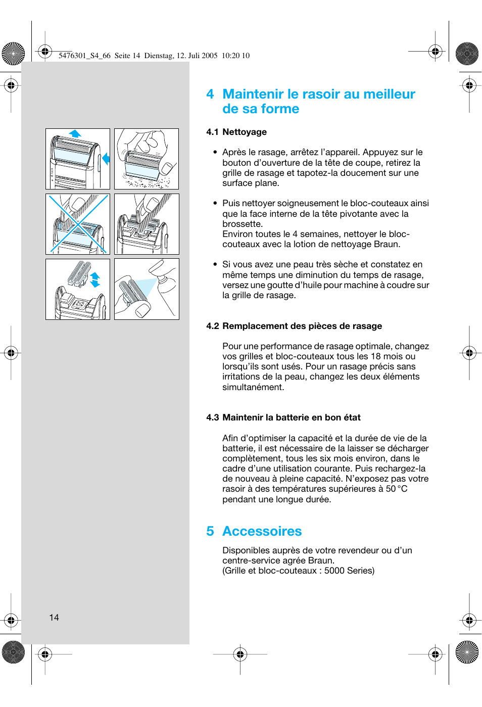 4 maintenir le rasoir au meilleur de sa forme, 5 accessoires | Braun 5443 Flex Integral+ User Manual | Page 14 / 64
