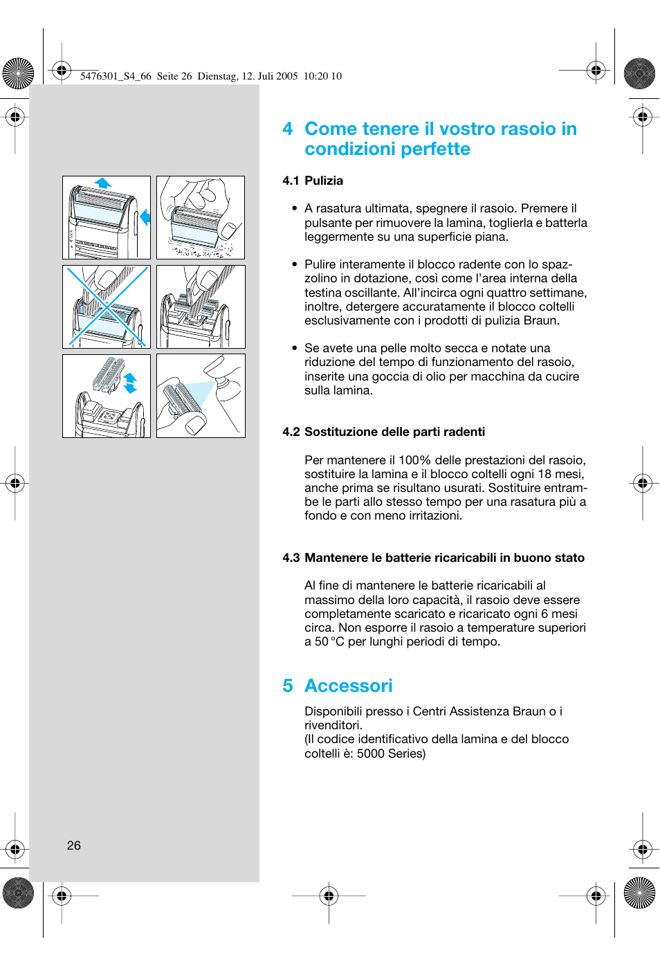 5 accessori | Braun 5443 Flex Integral+ User Manual | Page 26 / 64