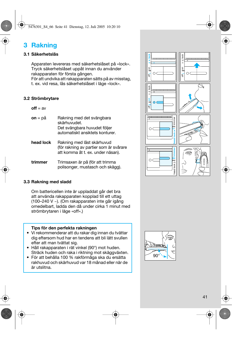 3 rakning | Braun 5443 Flex Integral+ User Manual | Page 41 / 64