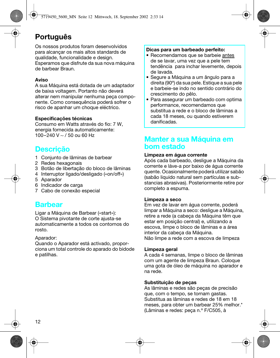 Português, Descrição, Barbear | Manter a sua máquina em bom estado | Braun 5600 Flex XP User Manual | Page 12 / 32