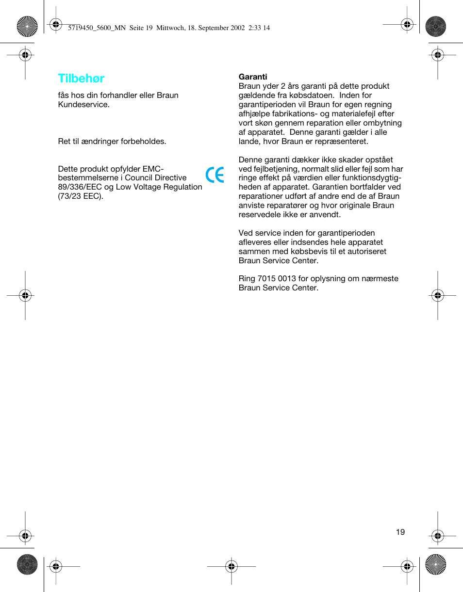 Tilbehør | Braun 5600 Flex XP User Manual | Page 19 / 32