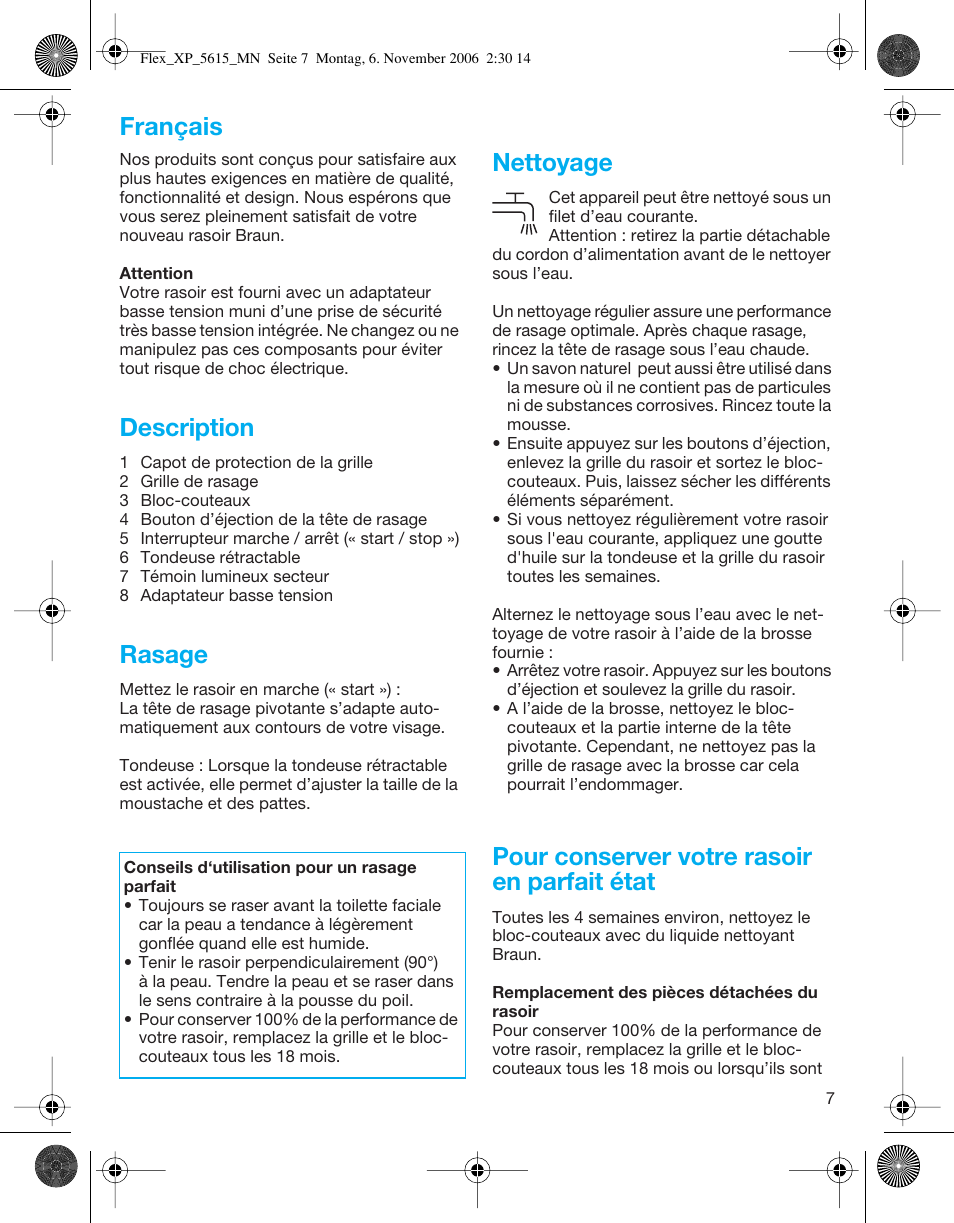 Description, Rasage, Nettoyage | Pour conserver votre rasoir en parfait état, Français | Braun 5615 Flex XP User Manual | Page 7 / 26