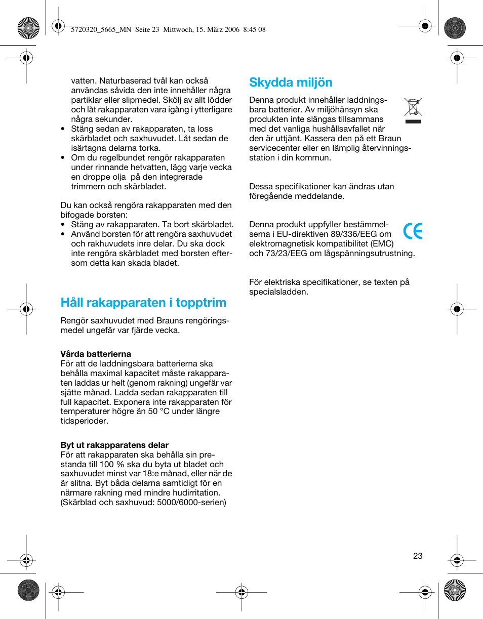 Håll rakapparaten i topptrim, Skydda miljön | Braun 5612 Flex XP User Manual | Page 23 / 33