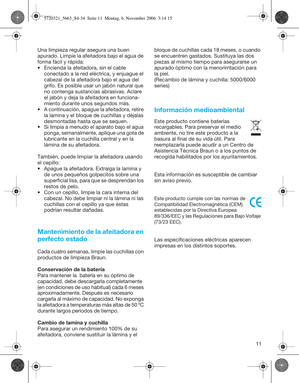 Mantenimiento de la afeitadora en perfecto estado, Información medioambiental | Braun 5663 Flex XP User Manual | Page 11 / 33