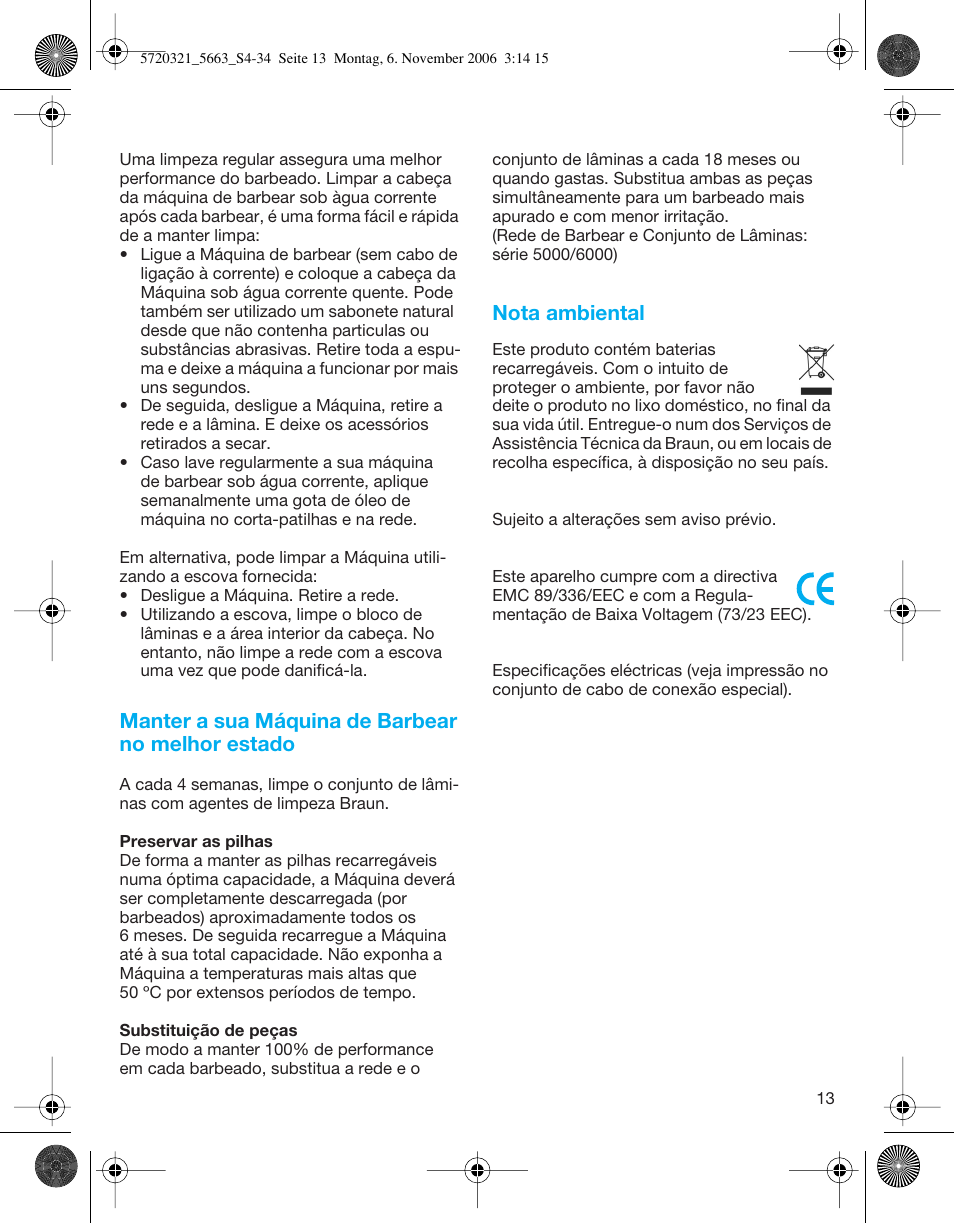 Manter a sua máquina de barbear no melhor estado, Nota ambiental | Braun 5663 Flex XP User Manual | Page 13 / 33