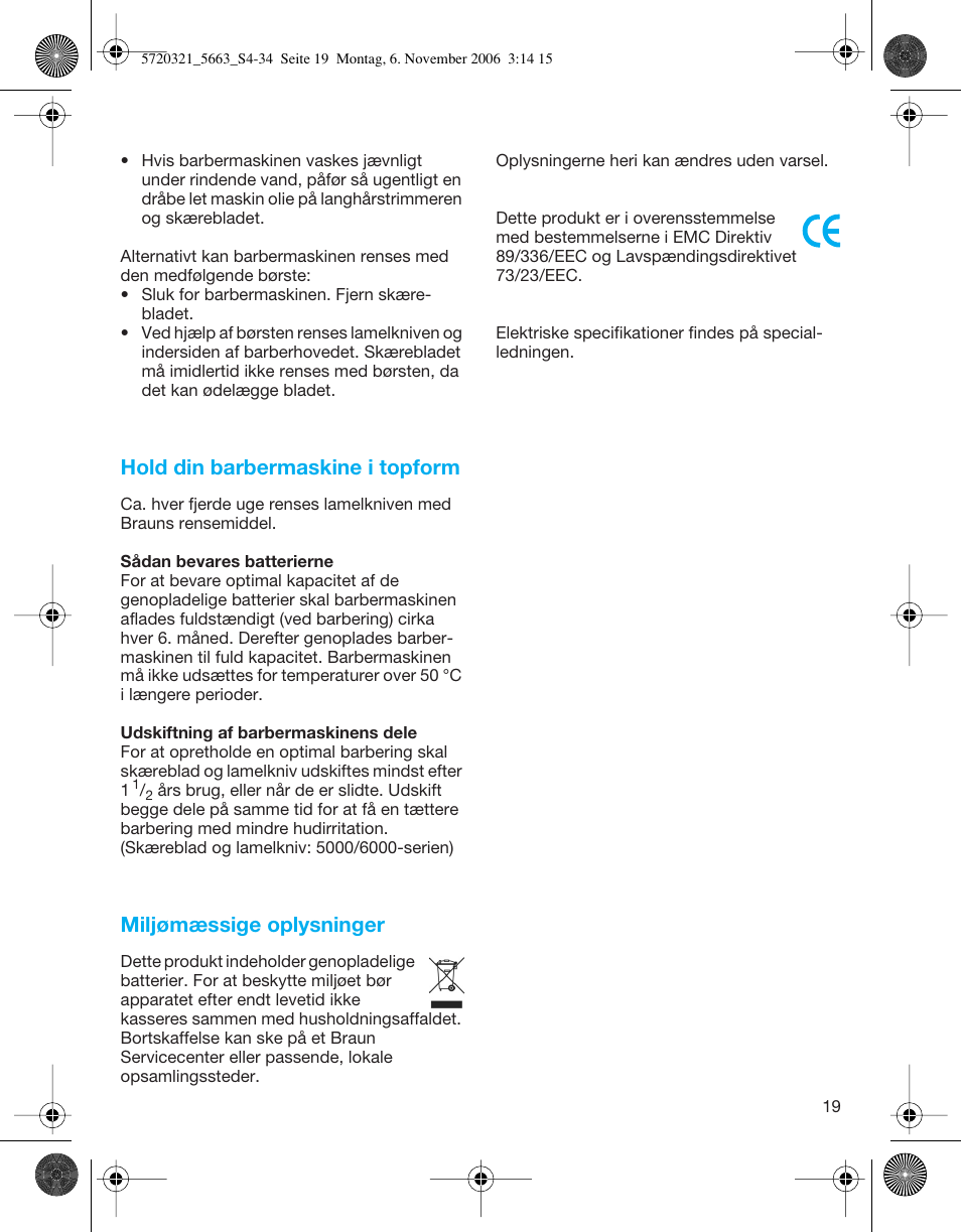 Hold din barbermaskine i topform, Miljømæssige oplysninger | Braun 5663 Flex XP User Manual | Page 19 / 33