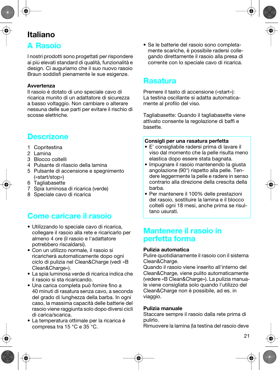 A rasoio, Descrizone, Come caricare il rasoio | Rasatura, Mantenere il rasoio in perfetta forma, Italiano | Braun 5691 Flex XP II System User Manual | Page 20 / 53