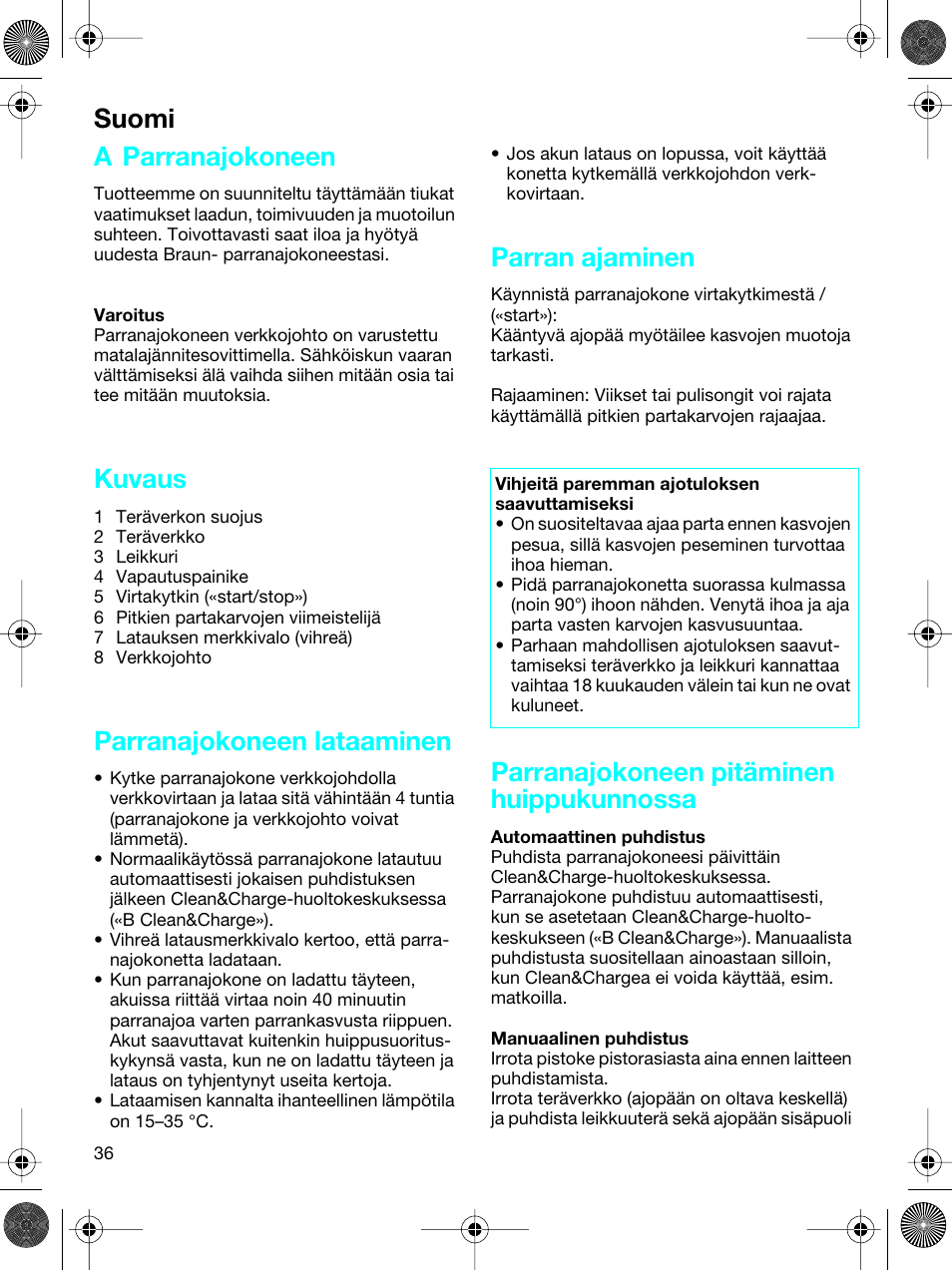 A parranajokoneen, Kuvaus, Parranajokoneen lataaminen | Parran ajaminen, Parranajokoneen pitäminen huippukunnossa, Suomi | Braun 5691 Flex XP II System User Manual | Page 35 / 53