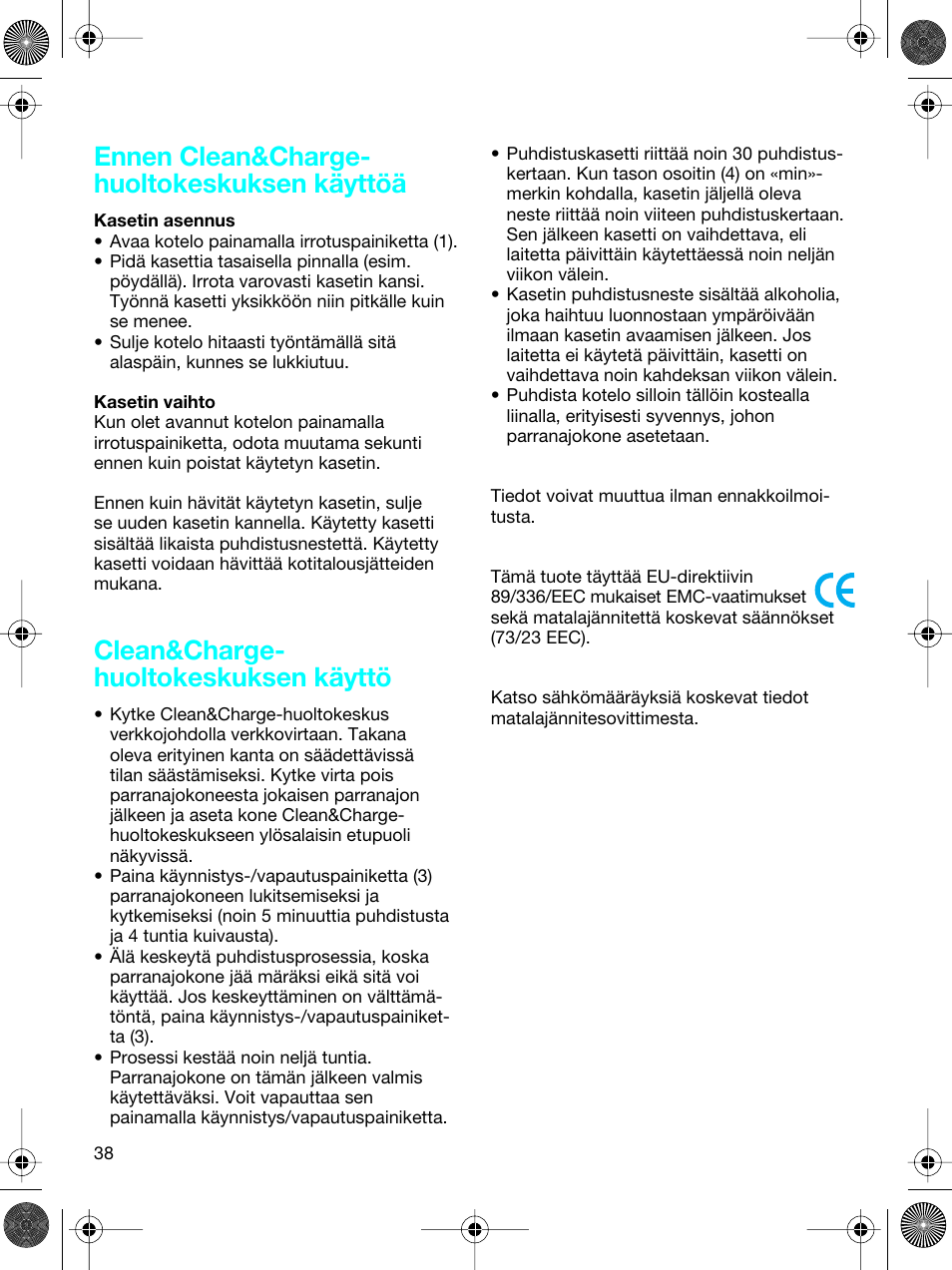 Ennen clean&charge- huoltokeskuksen käyttöä, Clean&charge- huoltokeskuksen käyttö | Braun 5691 Flex XP II System User Manual | Page 37 / 53