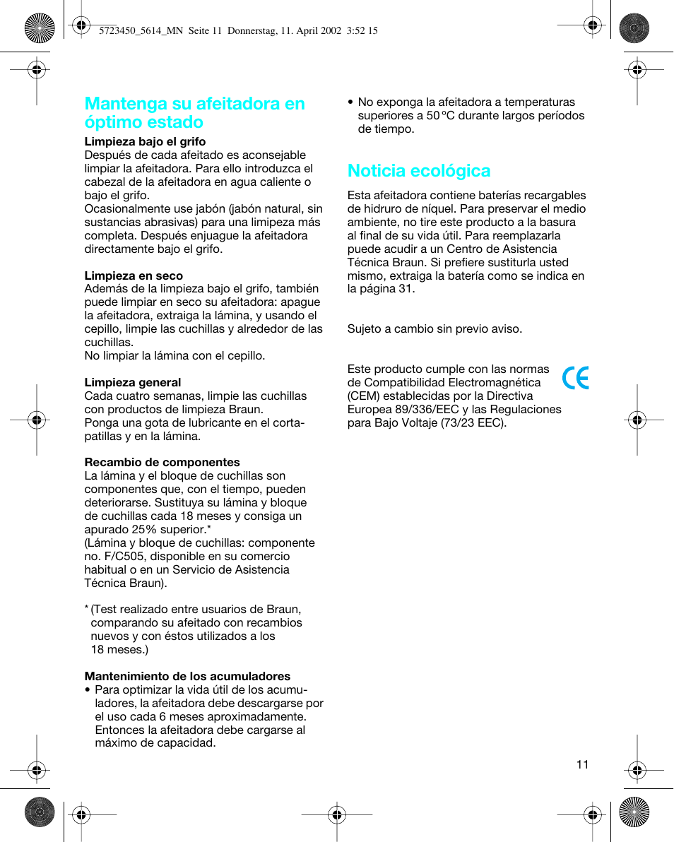 Mantenga su afeitadora en óptimo estado, Noticia ecológica | Braun 5614 Flex XP User Manual | Page 11 / 38