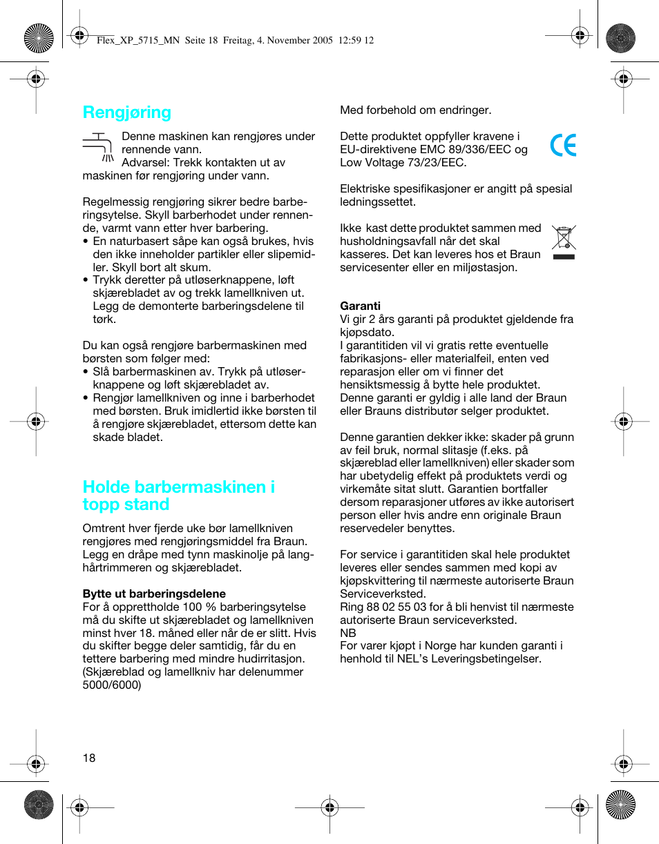 Rengjøring, Holde barbermaskinen i topp stand | Braun 5715 Flex XP II User Manual | Page 18 / 28