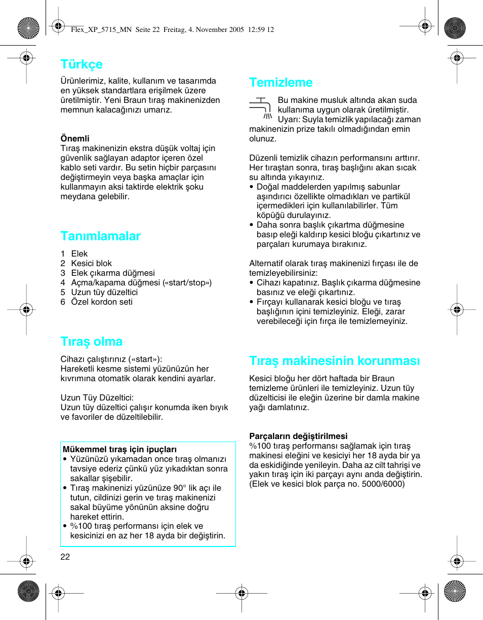 Tan∂mlamalar, T∂raµ olma, Temizleme | T∂raµ makinesinin korunmas, Türkçe | Braun 5715 Flex XP II User Manual | Page 22 / 28