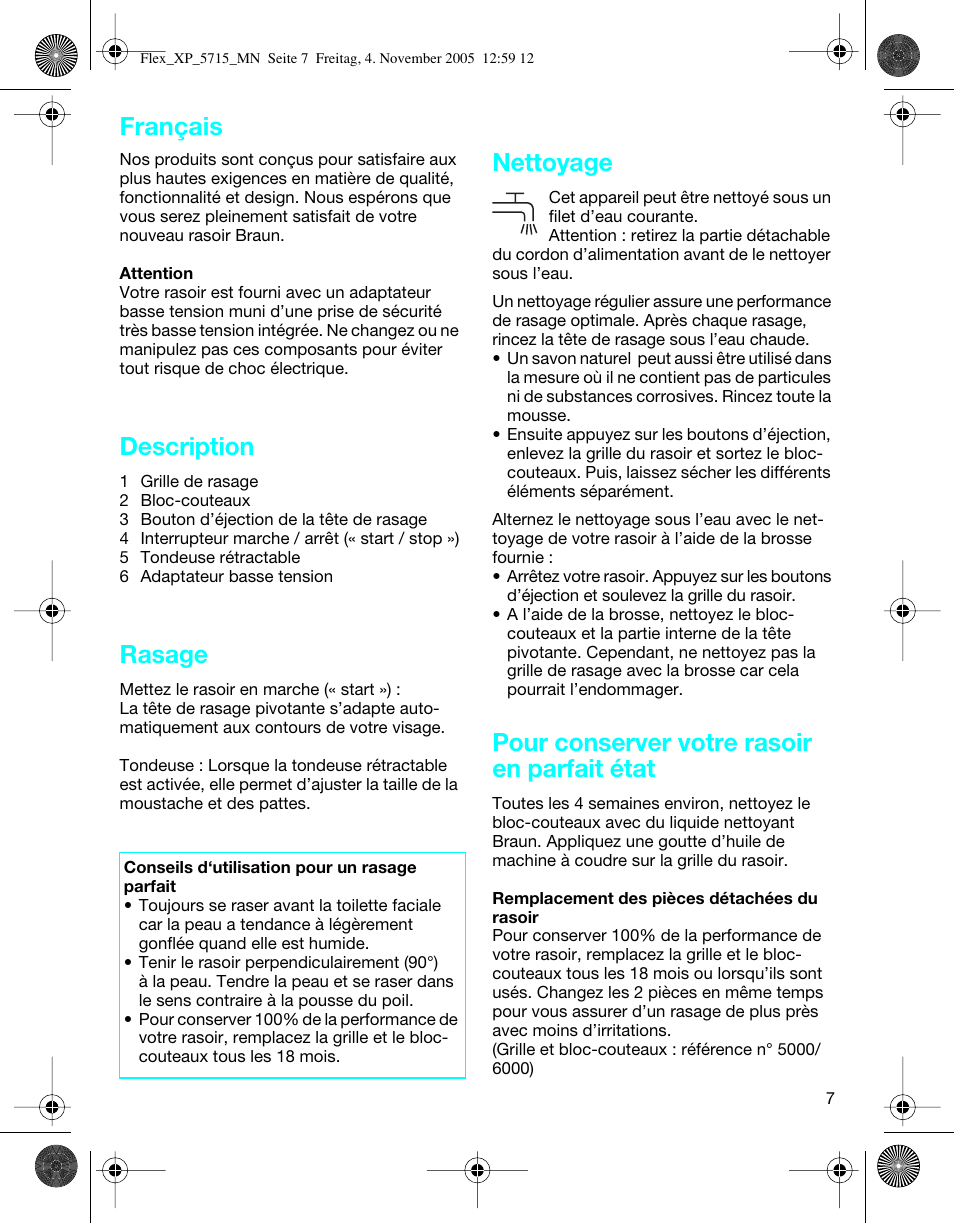 Description, Rasage, Nettoyage | Pour conserver votre rasoir en parfait état, Français | Braun 5715 Flex XP II User Manual | Page 7 / 28