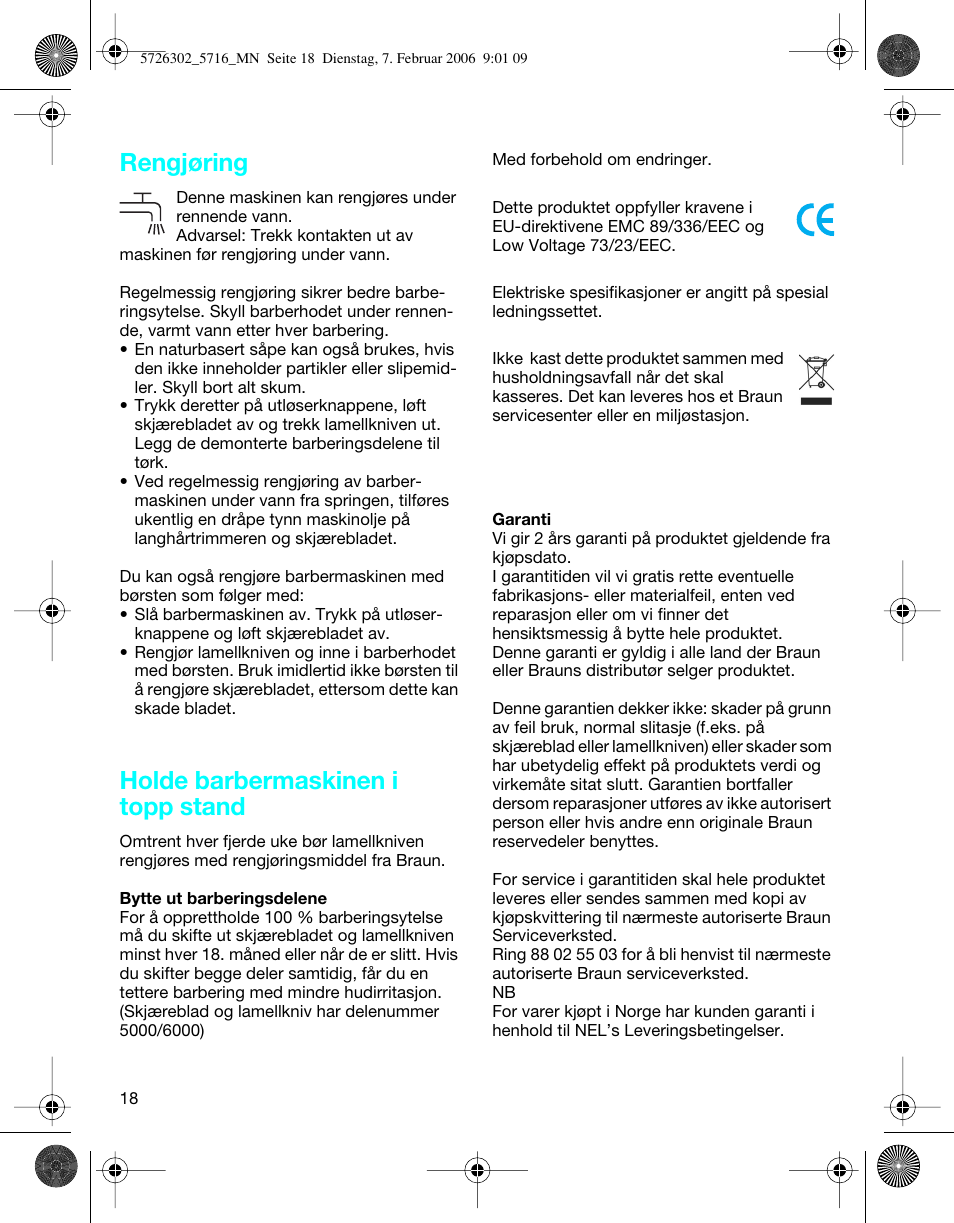 Rengjøring, Holde barbermaskinen i topp stand | Braun 5716 Flex XP II User Manual | Page 18 / 28