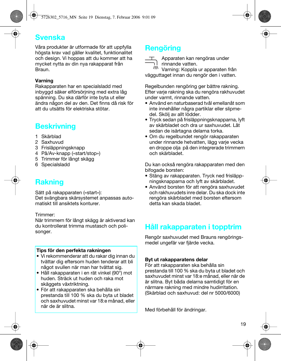 Beskrivning, Rakning, Rengöring | Håll rakapparaten i topptrim, Svenska | Braun 5716 Flex XP II User Manual | Page 19 / 28
