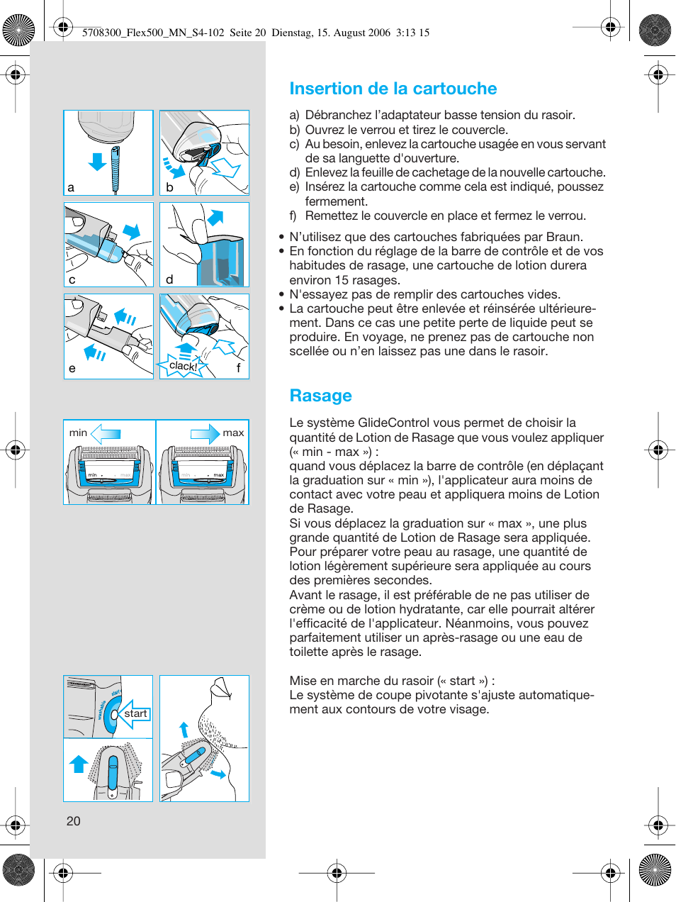 Insertion de la cartouche, Rasage | Braun 6610 FreeGlider User Manual | Page 20 / 99