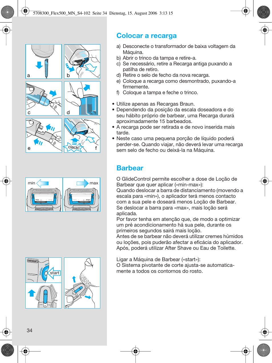 Colocar a recarga, Barbear | Braun 6610 FreeGlider User Manual | Page 34 / 99