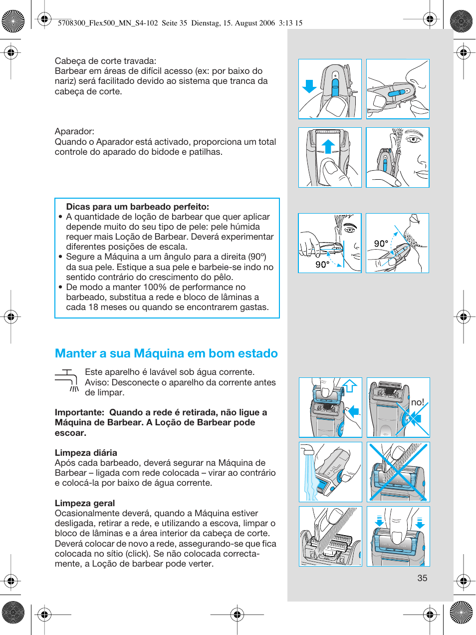 Manter a sua máquina em bom estado | Braun 6610 FreeGlider User Manual | Page 35 / 99