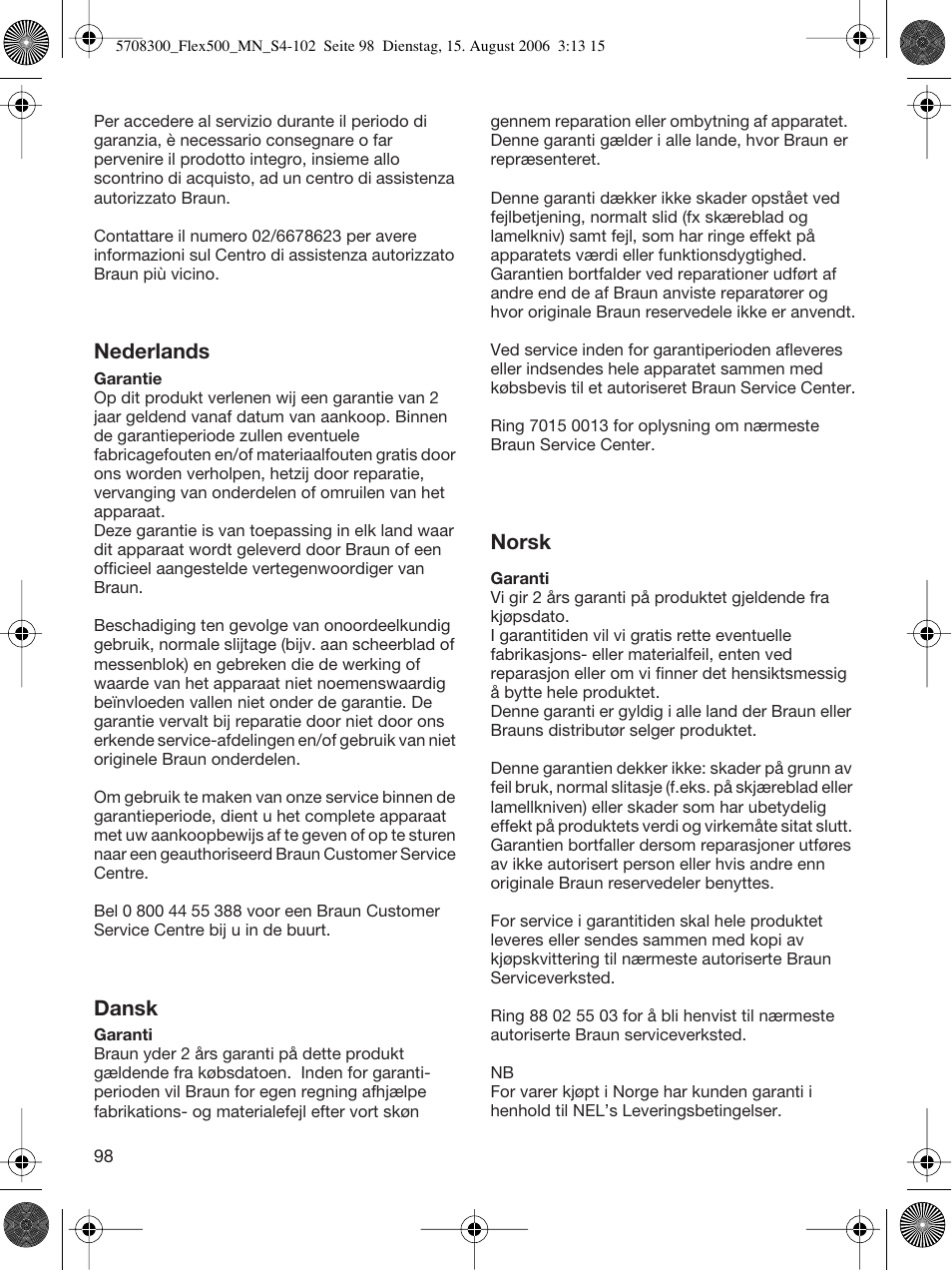 Nederlands, Dansk, Norsk | Braun 6610 FreeGlider User Manual | Page 98 / 99