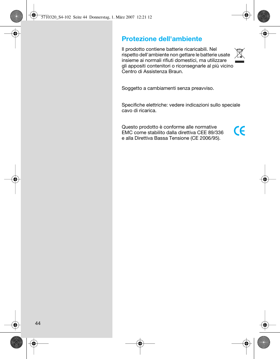 Protezione dell'ambiente | Braun 6620 FreeGlider  EU User Manual | Page 44 / 99