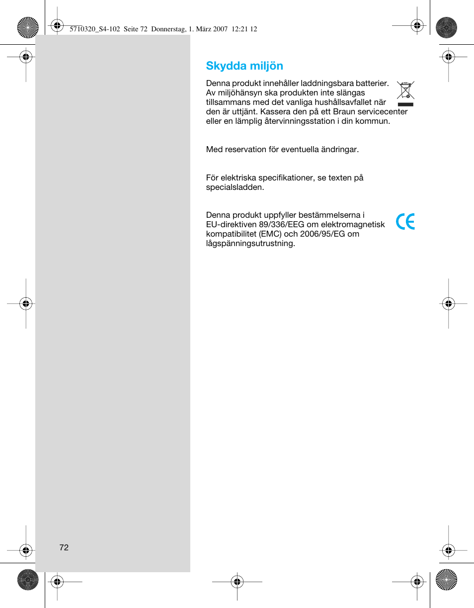 Skydda miljön | Braun 6620 FreeGlider  EU User Manual | Page 72 / 99