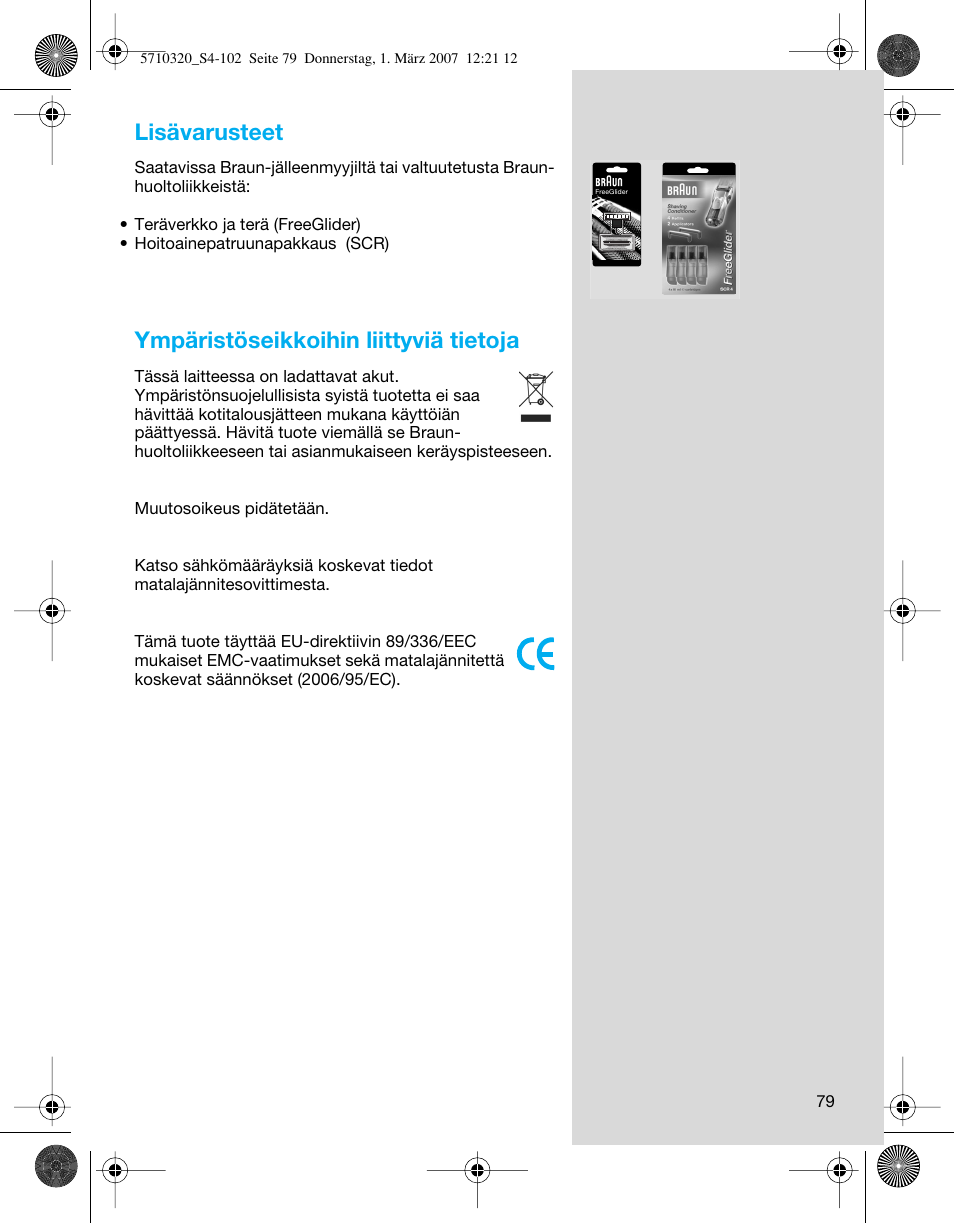 Lisävarusteet, Ympäristöseikkoihin liittyviä tietoja | Braun 6620 FreeGlider  EU User Manual | Page 79 / 99