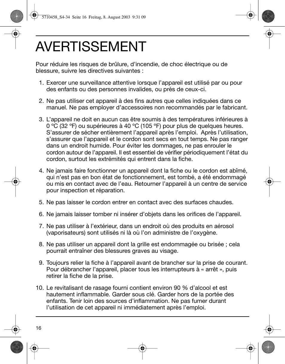 Avertissement | Braun 6690 FreeGlider User Manual | Page 16 / 34