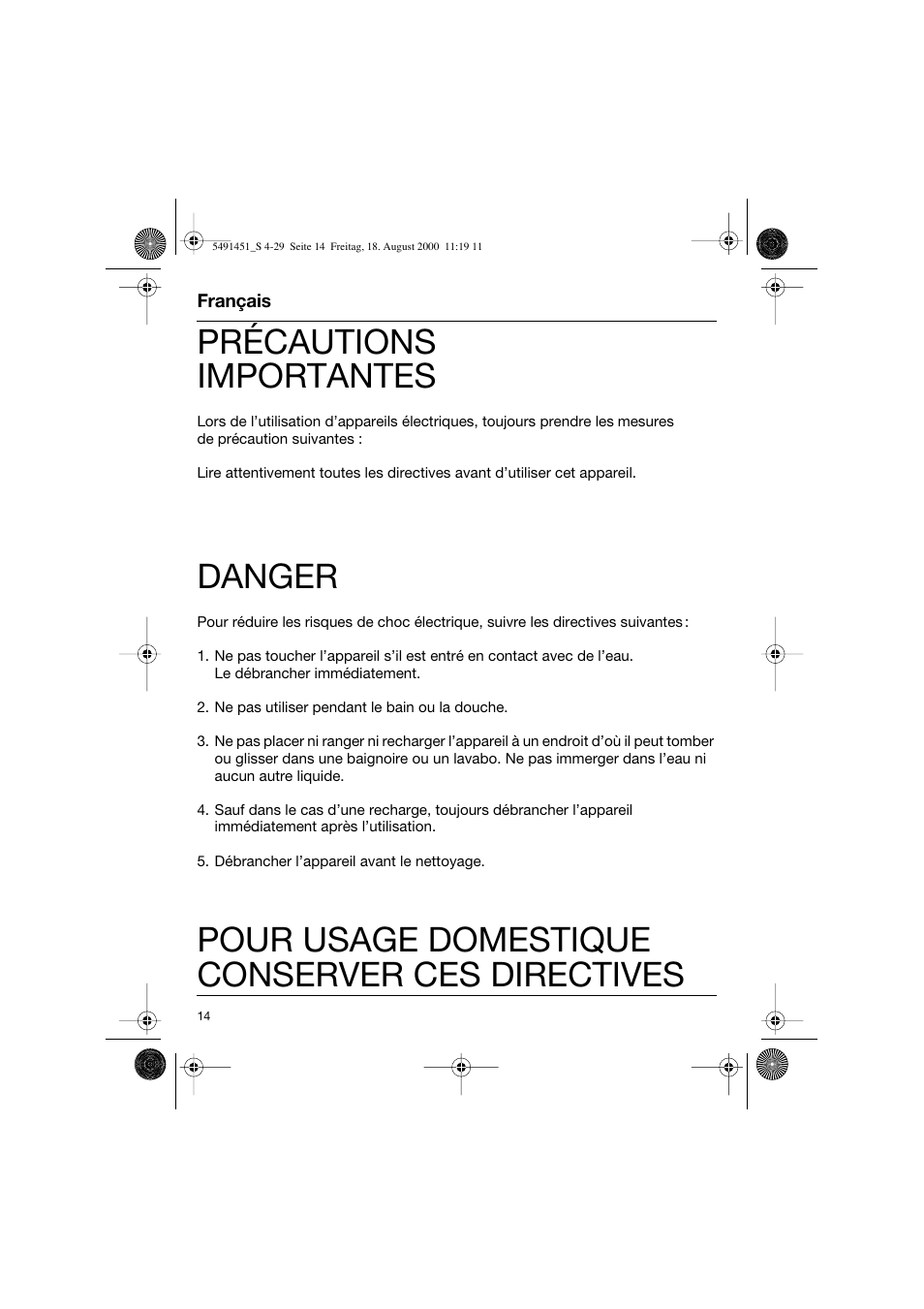 Français, Précautions importantes, Danger | Pour usage domestique conserver ces directives | Braun 7570 Syncro System User Manual | Page 14 / 29