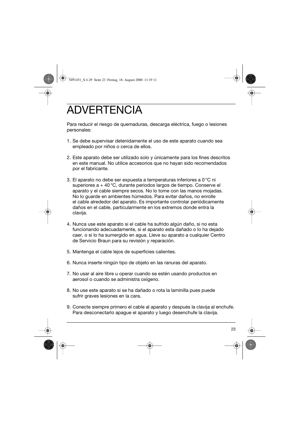 Advertencia | Braun 7570 Syncro System User Manual | Page 23 / 29