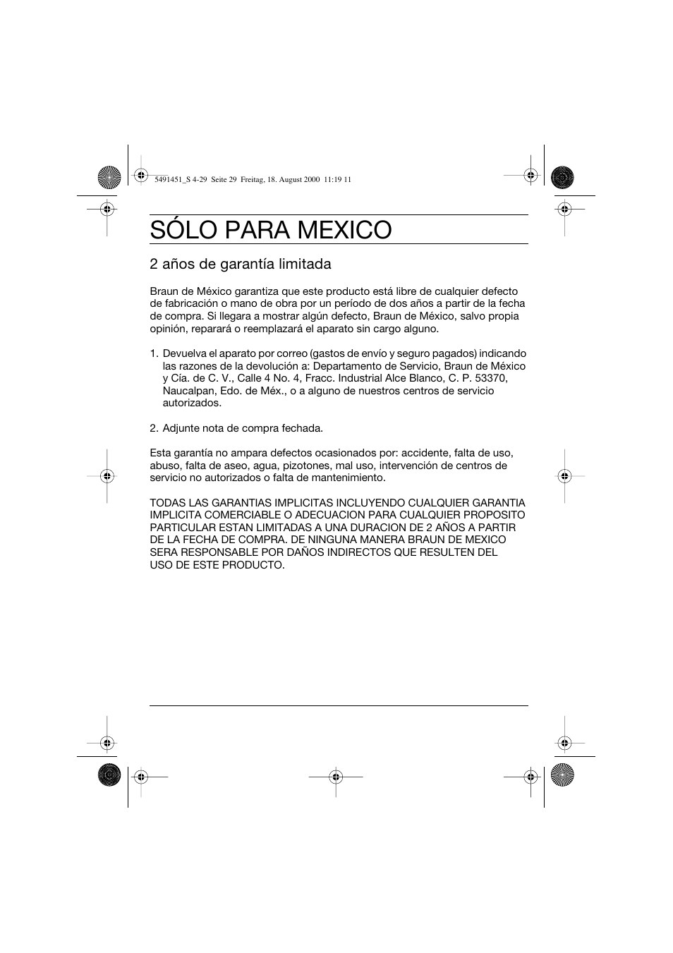 Sólo para mexico, 2 años de garantía limitada | Braun 7570 Syncro System User Manual | Page 29 / 29