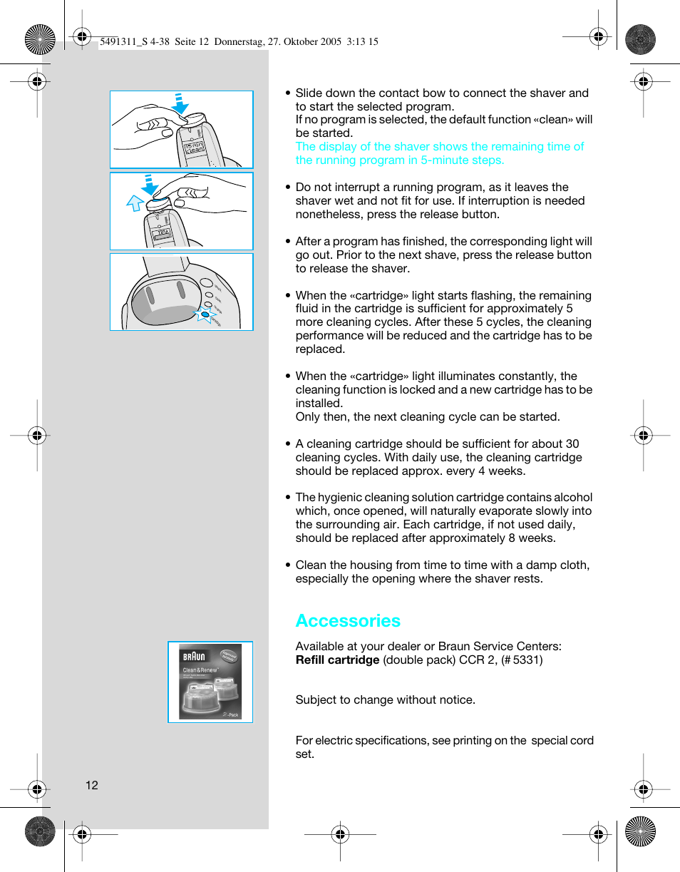 Accessories | Braun 7680 SyncroPro System User Manual | Page 12 / 37