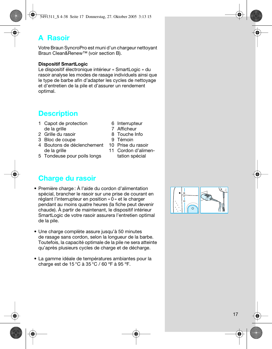 A rasoir, Description, Charge du rasoir | Braun 7680 SyncroPro System User Manual | Page 17 / 37