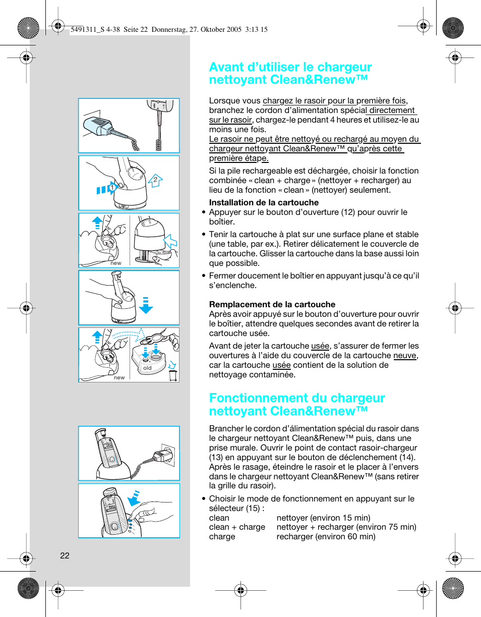 Avant d’utiliser le chargeur nettoyant clean&renew, Fonctionnement du chargeur nettoyant clean&renew, Au to m a tic lo ck 3 2 1 0 | Braun 7680 SyncroPro System User Manual | Page 22 / 37