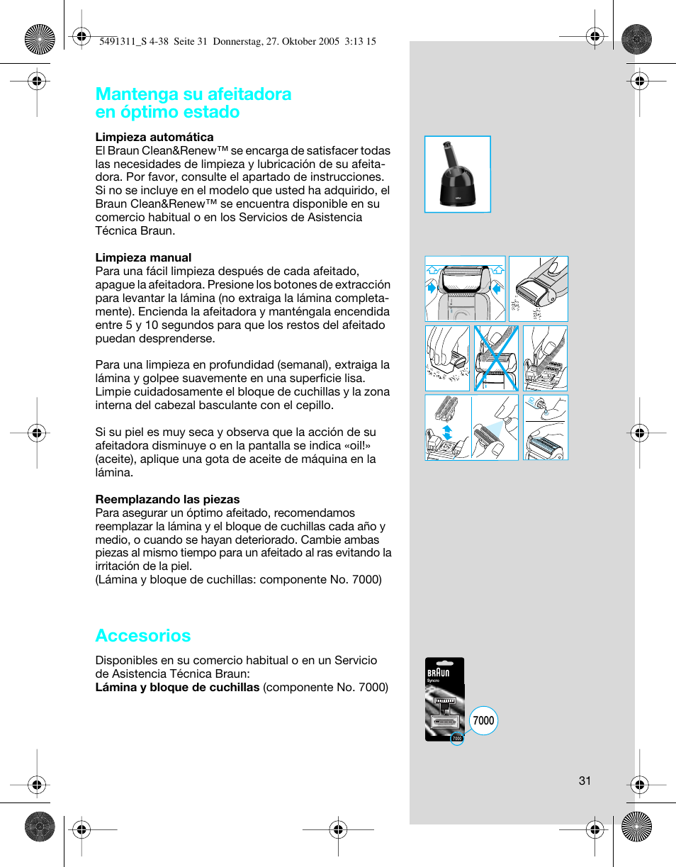 Mantenga su afeitadora en óptimo estado, Accesorios | Braun 7680 SyncroPro System User Manual | Page 31 / 37