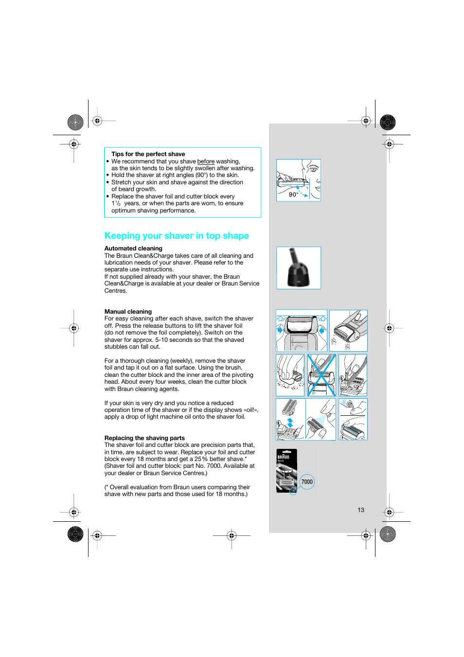 Keeping your shaver in top shape | Braun 7690 Syncro System Smart Logic User Manual | Page 13 / 79